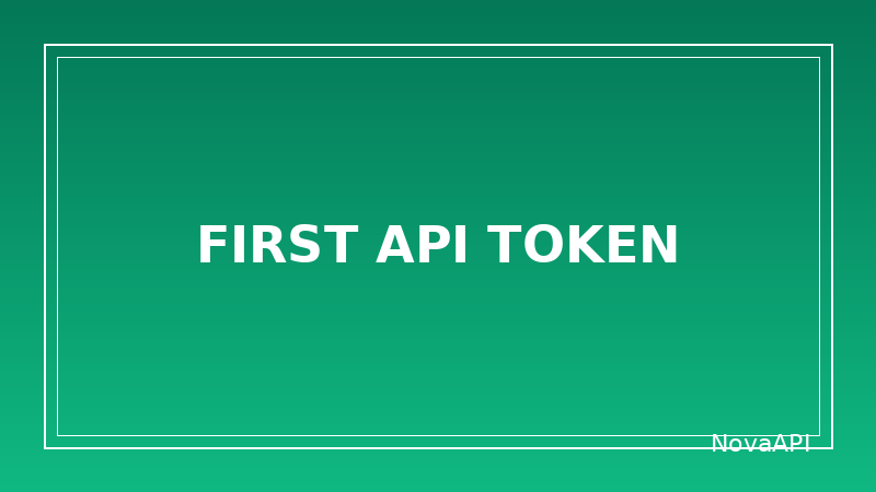 设置你的第一个 API Token